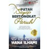 Patah Sayap Bertongkat Paruh