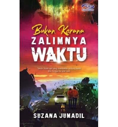 Bukan Kerana Zalimnya Waktu