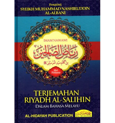 Terjemahan Riyadh Al-Salihin Dalam Bahasa Melayu Jilid Pertama