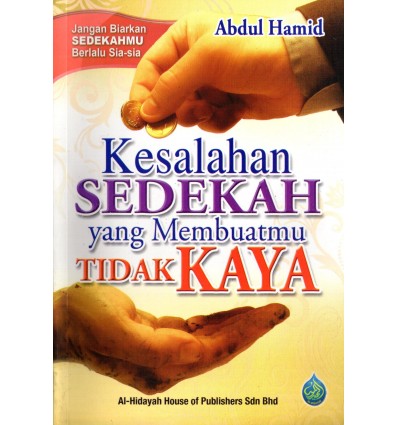 Kesalahan Sedekah Yang Membuatmu Tidak Kaya