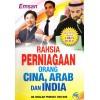 Rahsia Perniagaan Orang Cina, Arab Dan India