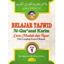Belajar Tajwid Al-Qur'anul Karim Cara Mudah Dan Tepat Edisi Lengkap Resam Uthmani Jilid 1