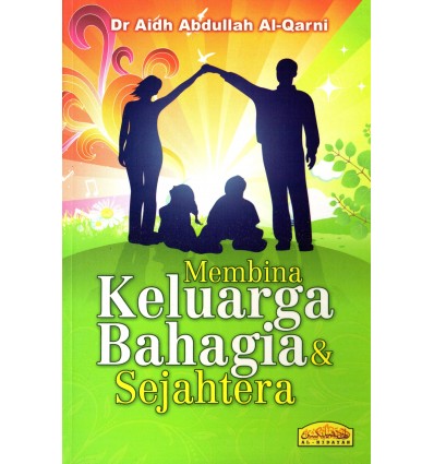 Membina Keluarga Bahagia & Sejahtera
