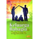 Membina Keluarga Bahagia & Sejahtera