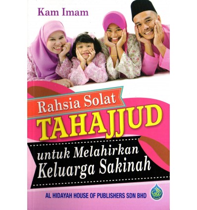 Rahsia Solat Tahajjud Untuk Melahirkan Keluarga Sakinah