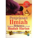 Penjelasan Ilmiah Mengenai Hebatnya Berbagai Ibadah Harian