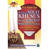 Panduan Solat Khusus Ketika Darurat Dan Menghadapi Kesusahan