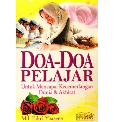 Doa-Doa Pelajar Untuk Mencapai Kecemerlangan Dunia & Akhirat
