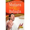 Mutiara Untuk Orang Yang Paling Bahagia