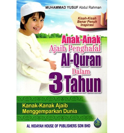 Anak-Anak Ajaib Penghafal Al-Quran Dalam 3 Tahun