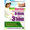 Anak-Anak Ajaib Penghafal Al-Quran Dalam 3 Tahun