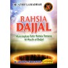 Rahsia Dajjal Menyingkap Tabir Rahsia Tentang Al-Masih Al-Dajjal