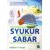 Setengah Syukur Setengah Sabar