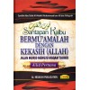 Qut Al-Qulub Santapan Kalbu Bermu'amalah Dengan Kekasih Allah Jilid Pertama