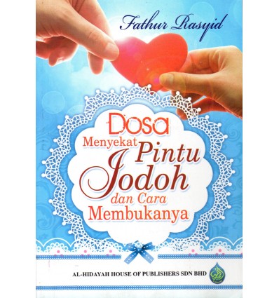 Dosa Menyekat Pintu Jodoh Dan Cara Membukanya