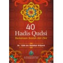 40 Hadis Qudsi Berkenaan Ibadah Dan Zikir