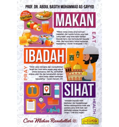 Makan Ibadah Sihat Cara Makan Rasulullah