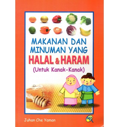 Makanan Dan Minuman Yang Halal & Haram Untuk Kanak-Kanak