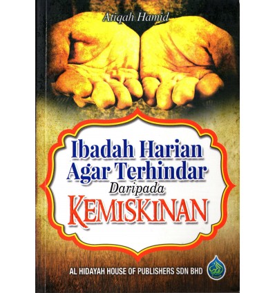 Ibadah Harian Agar Terhindar Daripada Kemiskinan