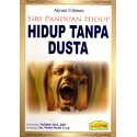 Hidup Tanpa Dusta