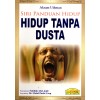 Hidup Tanpa Dusta