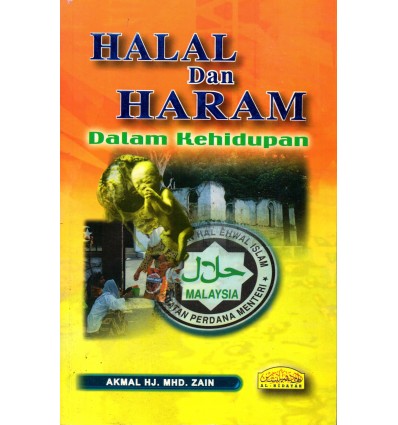Halal Dan Haram Dalam Kehidupan