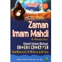 Zaman Imam Mahdi Umat Islam Belum Checkmate