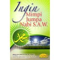 Ingin Mimpi Jumpa Nabi SAW