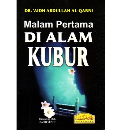 Malam Pertama Di Alam Kubur