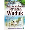 Betapa Ajaibnya Perintah Wuduk