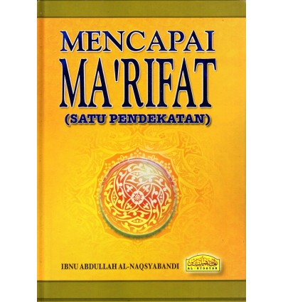 Mencapai Ma'rifat Satu Pendekatan