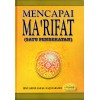 Mencapai Ma'rifat Satu Pendekatan