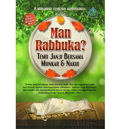 Man Rabbuka? Temu Janji Bersama Munkar & Nakir