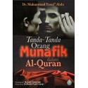 Tanda-Tanda Orang Munafik Dalam Al-Quran