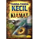 Tanda-Tanda Kecil Peristiwa Menjelang Kiamat