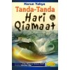 Tanda-Tanda Hari Qiamaat
