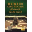 Rukun Yang Menjadi Prinsip Orang Islam