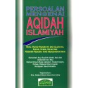 Persoalan Mengenai Aqidah Islamiyah