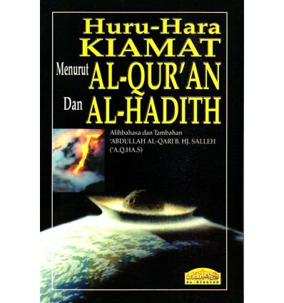 Huru-Hara Kiamat Menurut Al-Quran Dan Al-Hadith