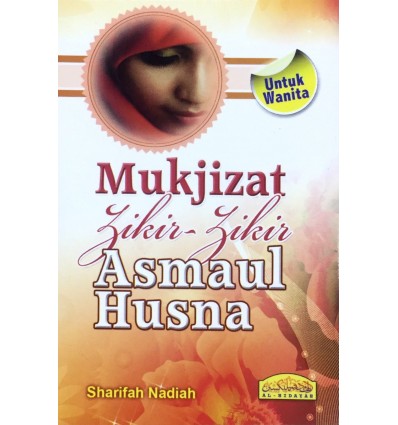 Mukjizat Zikir-Zikir Asmaul Husna Untuk Perempuan RM3.50