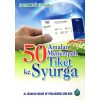 50 Amalan Menempah Tiket Ke Syurga