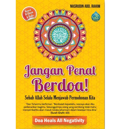 Jangan Penat Berdoa!