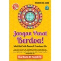 Jangan Penat Berdoa!