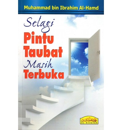 Selagi Pintu Taubat Masih Terbuka