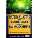 Rattib Al-Attas Dan Asmaul Husna Menuju Husnul Khatimah