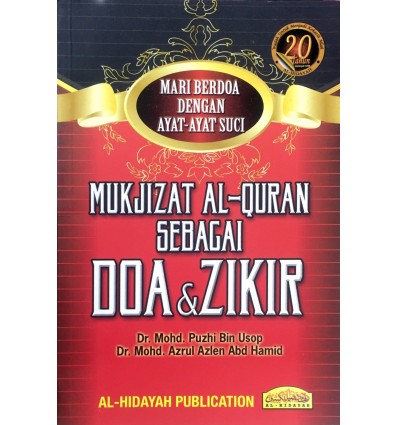 Mukjizat Al-Quran Sebagai Doa & Zikir
