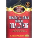 Mukjizat Al-Quran Sebagai Doa & Zikir