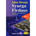 Jalan Menuju Syurga Firdaus Siri 2