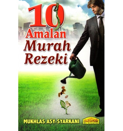 10 Amalan Murah Rezeki