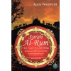 Surah Al-Rum Ubat Segala Masalah Hidup